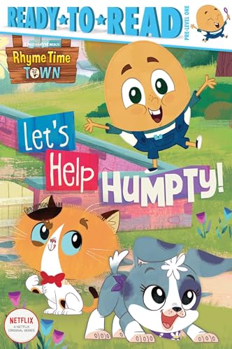 Let's Help Humpty!: Ready-To-Read Pre-Level 1 (Rhyme Time Town: Ready to Read, Pre-level 1) von Simon Spotlight