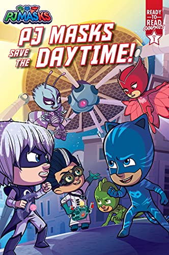 Pj Masks Save the Daytime! (Pj Masks: Ready to Read Graphics, Level 1) von Simon Spotlight