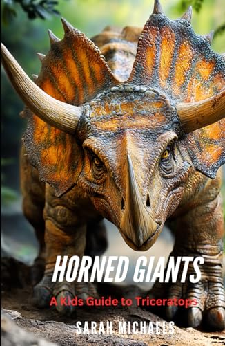 Horned Giants: A Kids Guide to Triceratops (Investigating Dinosaurs for Kids, Band 7) von Independently published