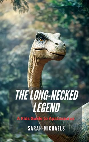 The Long-Necked Legend: A Kids Guide to Apatosaurus (Investigating Dinosaurs for Kids, Band 9) von Independently published