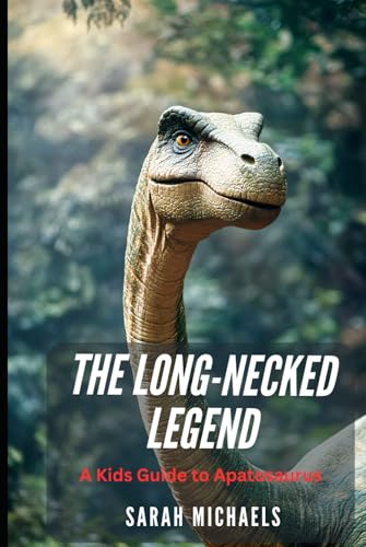 The Long-Necked Legend: A Kids Guide to Apatosaurus (Investigating Dinosaurs for Kids, Band 9) von Independently published