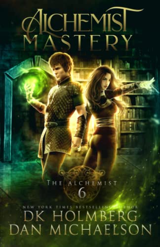 Alchemist Mastery (The Alchemist, Band 6) von Independently published