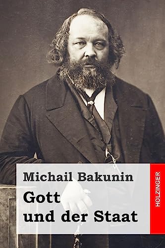 Gott und der Staat von CREATESPACE