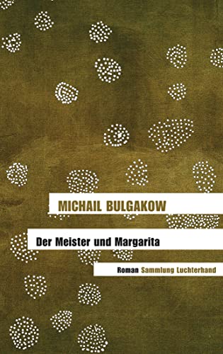 Der Meister und Margarita: Roman von Sammlung Luchterhand