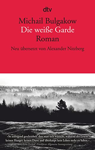 Die weiße Garde: Roman