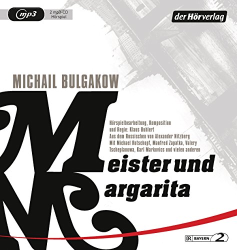 Meister und Margarita: Lesung Meister und Margarita: Lesung von DER HÖRVERLAG