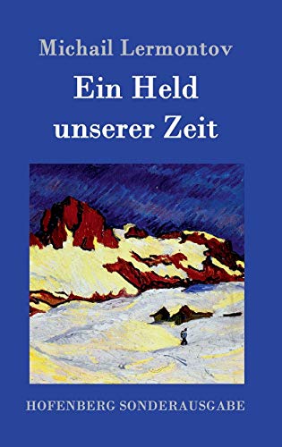 Ein Held unserer Zeit