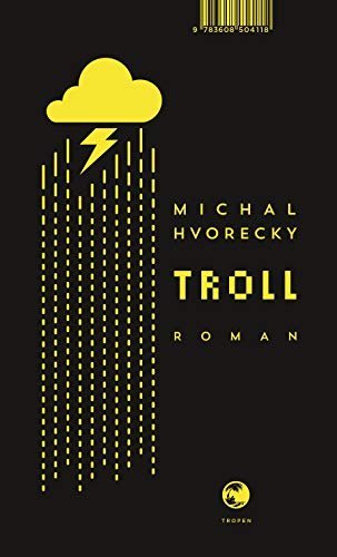 Troll: Roman von Tropen