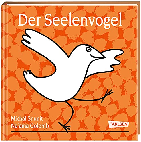 Der Seelenvogel: Poetisches und einfühlsames Geschenkbuch zum Thema Gefühle für Kinder ab 3 und Erwachsene