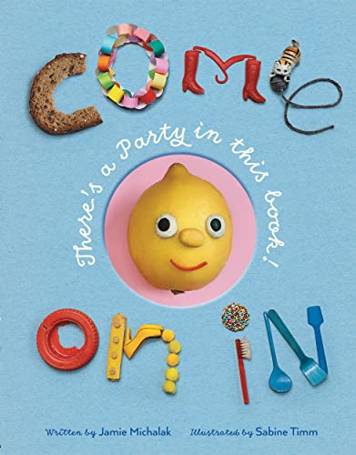 Come On In: There’s a Party in this Book! von Penguin