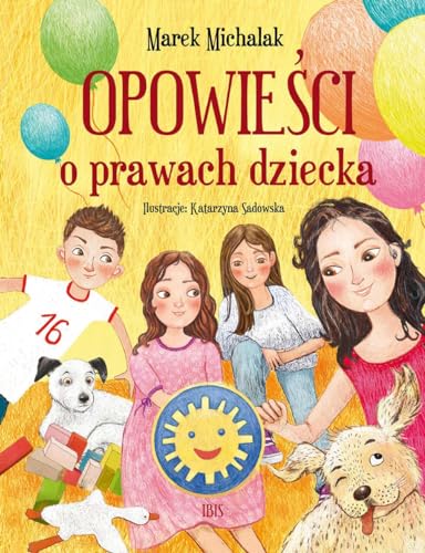 Opowieści o prawach dziecka von Ibis