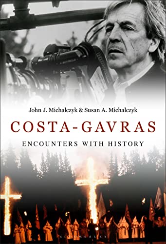 Costa-Gavras: Encounters with History von Bloomsbury Academic