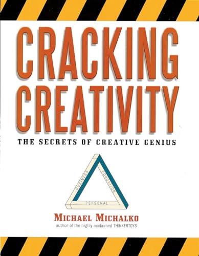 Cracking Creativity: The Secrets of Creative Genius von Ten Speed Press