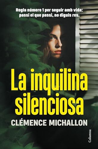 La inquilina silenciosa (Clàssica) von Columna CAT