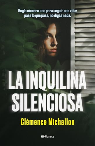 La inquilina silenciosa (Planeta Internacional) von Editorial Planeta