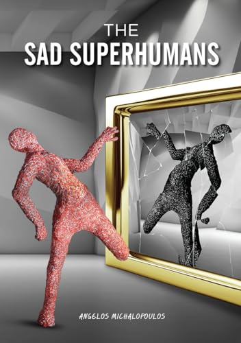 THE SAD SUPERHUMANS von 978-618-5308-51-3