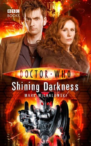 Doctor Who: Shining Darkness (DOCTOR WHO, 53) von BBC