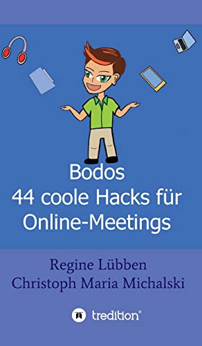 Bodos 44 Hacks für Online-Meetings