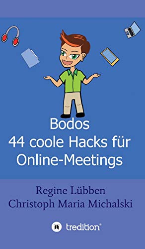 Bodos 44 Hacks für Online-Meetings von tredition
