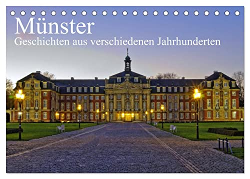 Münster - Geschichten aus verschiedenen Jahrhunderten (Tischkalender 2024 DIN A5 quer), CALVENDO Monatskalender