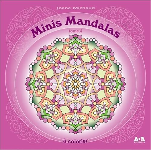 Minis Mandalas - Tome 4 Minis Mandalas - Tome 4 von ADA