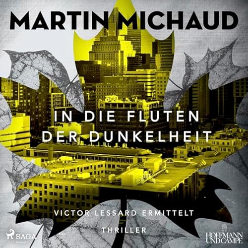 In die Fluten der Dunkelheit: Victor Lessard ermittelt. Band 3
