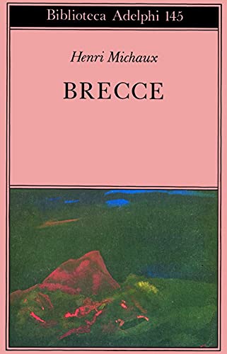 Brecce (Biblioteca Adelphi) von BIBLIOTECA ADELPHI