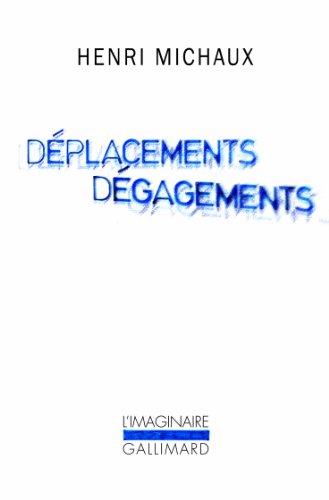 Deplacement Degagements von GALLIMARD