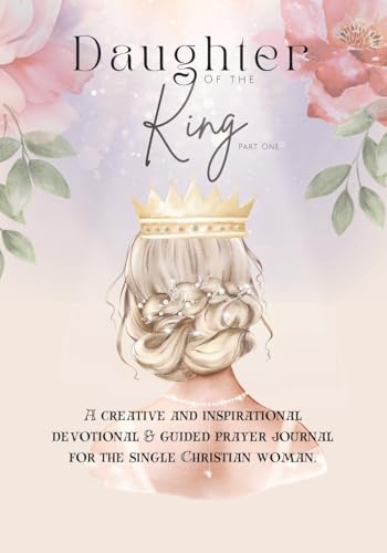 Daughter of the King (Part One) von Gatekeeper Press