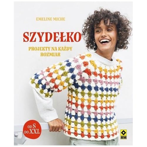 Szydełko Projekty na każdy rozmiar von RM