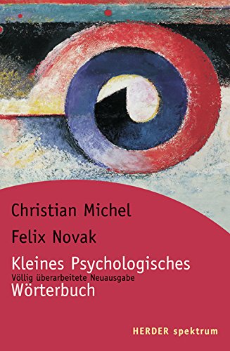 Kleines Psychologisches Wörterbuch (HERDER spektrum)