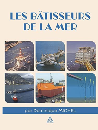 Les bâtisseurs de la mer