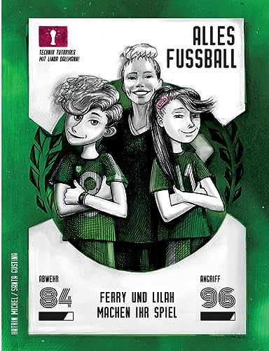 Alles Fußball: Ferry und Lilah machen ihr Spiel