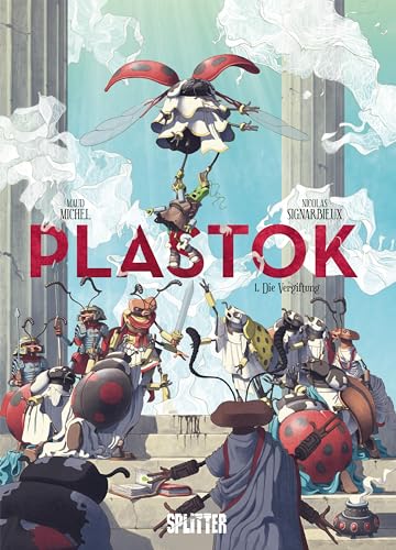 Plastok. Band 1: Die Vergiftung von Splitter-Verlag