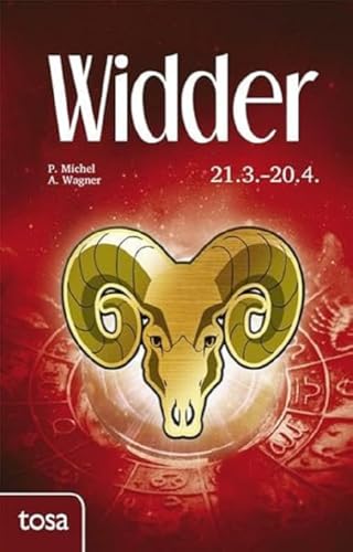 Widder: 21. März - 20. April