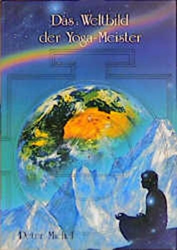 Das Weltbild der Yoga-Meister Das Weltbild der Yoga-Meister von Aquamarin