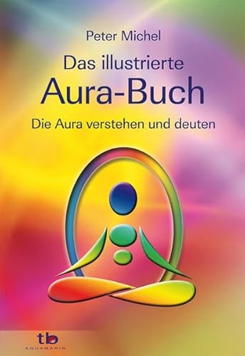 Das illustrierte Aura-Buch