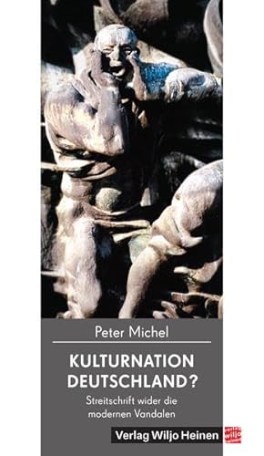 Kulturnation Deutschland?: Streitschrift wider die modernen Vandalen (weißdruck: Keine Radieschen.)