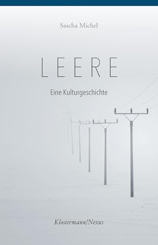 Leere: Eine Kulturgeschichte (Klostermann/Nexus) von Klostermann Vittorio GmbH