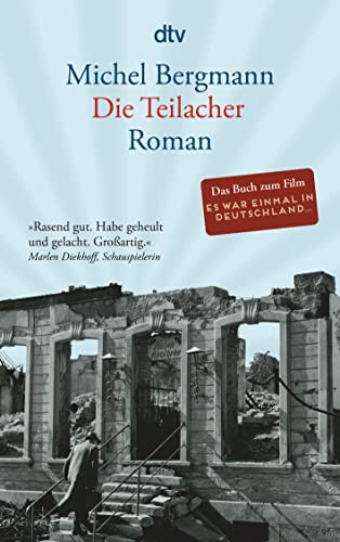 Die Teilacher: Roman von dtv Verlagsgesellschaft