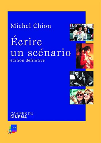 Ecrire un Scenario Ned: Edition Définitive von CAH CINEMA