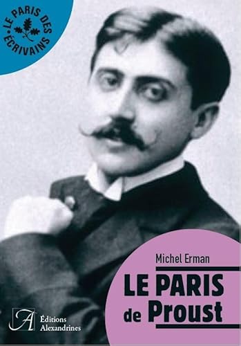 Le Paris de Proust