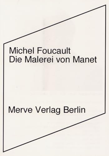 Die Malerei von Manet (Internationaler Merve Diskurs: Perspektiven der Technokultur) von merveayakkabı since 1991