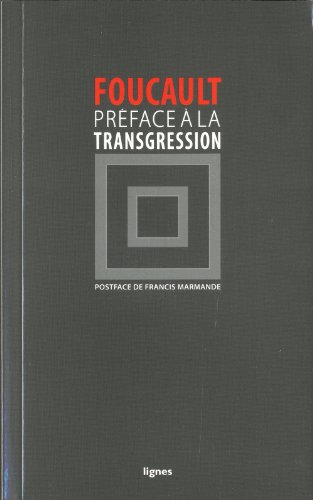 Préface à la transgression von Nouvelles Editions Lignes