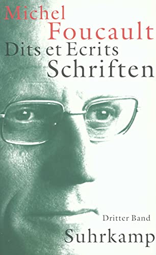 Schriften in vier Bänden. Dits et Ecrits: Band III. 1976–1979 Schriften in vier Bänden. Dits et Ecrits: Band III. 1976–1979 von Suhrkamp Verlag AG