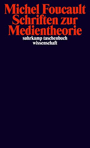 Schriften zur Medientheorie: Nachwort: Dotzler, Bernhard (suhrkamp taschenbuch wissenschaft)