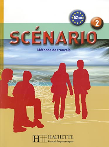 Scenario: Niveau 2 Livre de L'Eleve + CD Audio von Hachette Fle