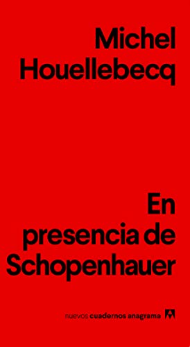 En presencia de Schopenhauer (Nuevos cuadernos Anagrama, Band 8) von ANAGRAMA