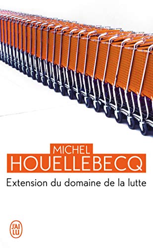 Extension du domaine de la lutte: Roman