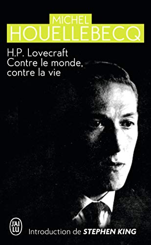 H.P. Lovecraft Contre Le Monde, Contre La Vie H.P. Lovecraft Contre Le Monde, Contre La Vie von J'AI LU